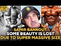 Samir Bannout: Some Beauty Is Lost When Bodybuilders Become Super Massive