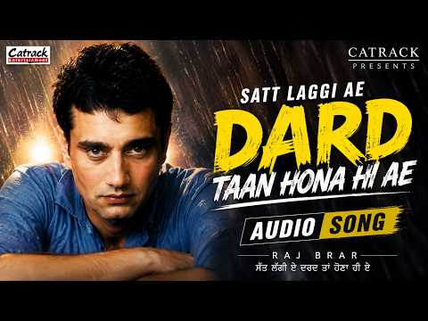 Satt Laggi Ae Dard Taan Hona Hi Ae (Full Audio) — watch video