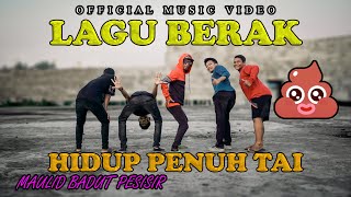 Download lagu Lagu Berak - Hidup Penuh Tai - Maulid Badut Pesisir -  Musik Video mp3