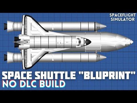 [SFS] Space Shuttle + Blueprint / No DLC #sfs #spaceflightsimulator