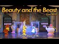 Beauty And The Beast Disney World Live FULL Show In 4k Disney S Hollywood Studios 2023