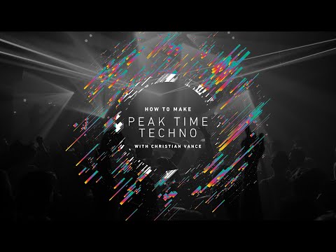 Learn How To Make Peak Time Techno In Ableton With Christian Vance | Track Playthrough