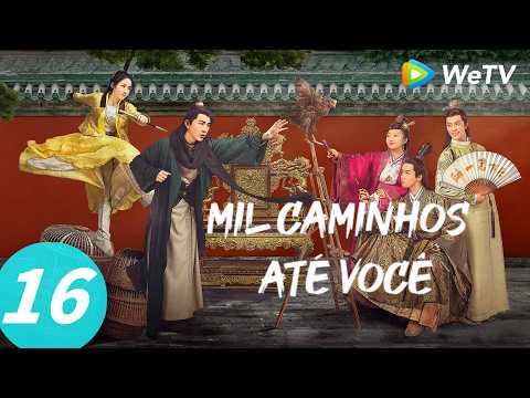 Mil Caminhos Até Você | Episódio 16 Completo (A Thousand Miles to Your Heart) | WeTV