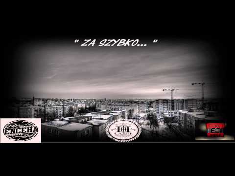 Bokser feat. Wuem ENCEHA, Mikron Cyklon G - Za szybko...