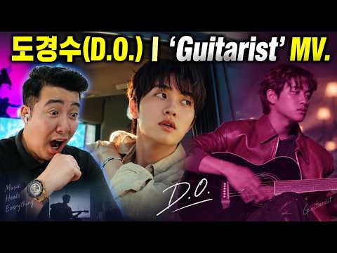 도경수(D.O.) l 'Guitarist' MV | REACTION