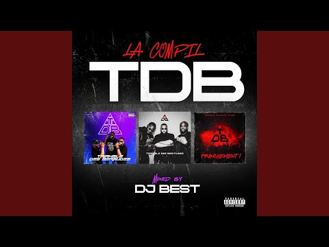 La compil TDB (feat. MC YOSHI, Mauvais djo, Kokosvoice & DJ Best)