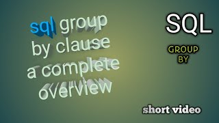 Download the video "group by sql | group and having in sql | group and order by in sql | group by all sql"