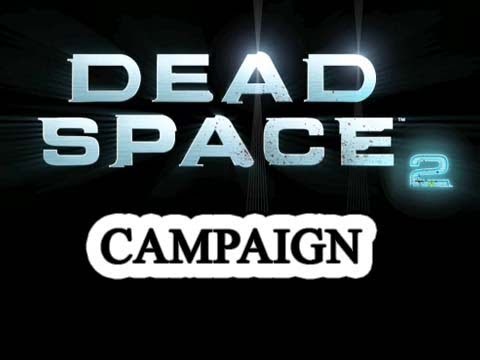 Dead Space 2: Campaign Walkthrough Part 27 - It's a Thruster, Moron!