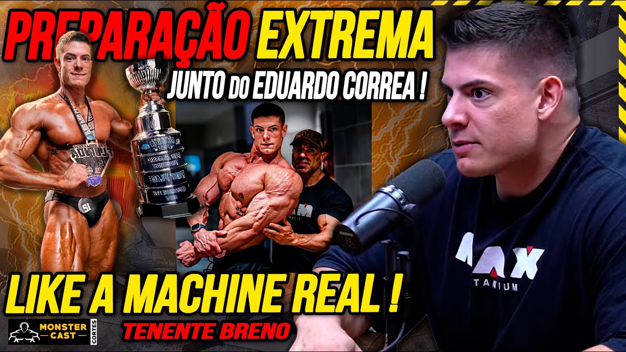 O CAMINHO DA EXCELÊNCIA ! PERIODO DE PREPARAÇÃO AO LADO DO EDUARDO CORREA ! | TENENTE BRENO