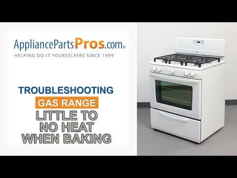 Gas Range Oven Won’t Heat for Baking - Top 5 Reasons & Fixes - Kenmore, Whirlpool, Frigidaire & more