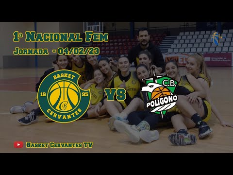 22-23 1ª Nacional Fem: Cervantes - Baloncesto Poligono Toledo (J. 04/02/23)