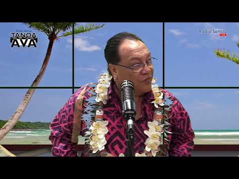Tanoa Ava Show, 30 JUL 2022 - Radio Samoa