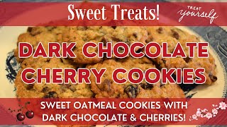 Dark Chocolate Cherry Cookie Recipe | Chocolate Chip Cookies with Tart Cherries inside!
