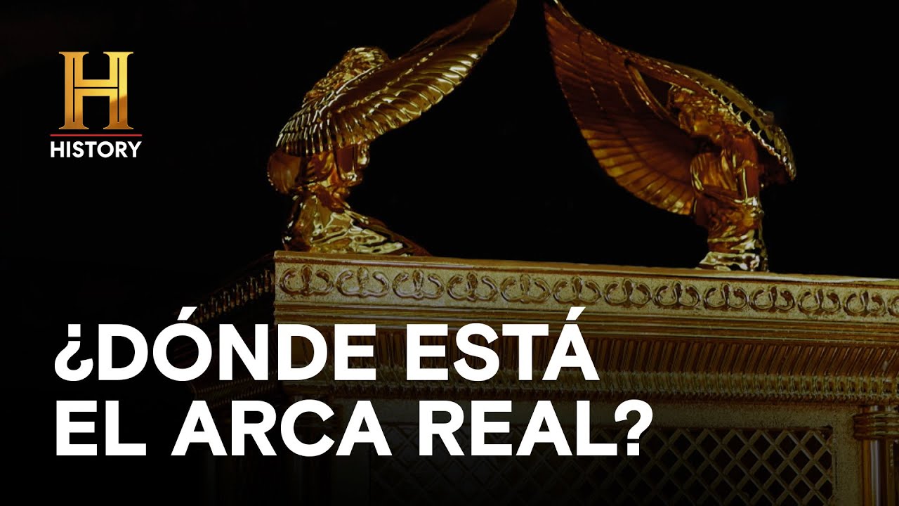 ¿DÓNDE ESTÁ EL ARCA REAL? - GRANDES MISTERIOS DE LA HISTORIA