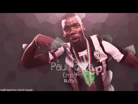 EmceF - Paul Pogba #2014 #JuventusBragga