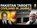 India Pakistan War LIVE Pakistan Attacks India S Jammu Kashmir India Annihilates WION LIVE