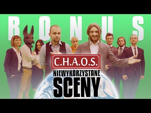 [BONUS] C.H.A.O.S. - Niewykorzystane sceny i wpadki!