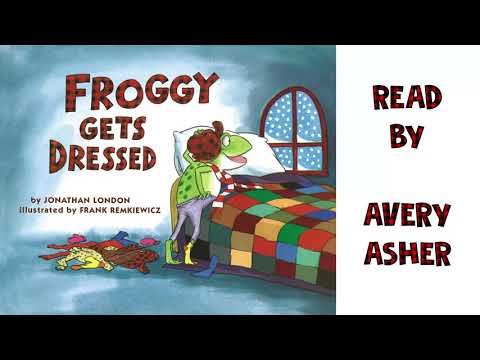 Froggy Gets Dressed | Children's Books Read Aloud | Chesterfield Library Storytime
