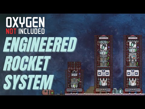 ENGINEERING a superb ROCKET SYSTEM! (LP1-EP22) Oxygen Not Included