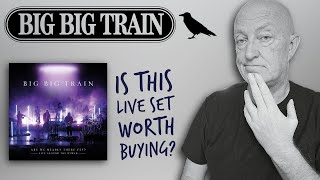 Big Big Train 'Live Around the World' - Unboxing - Review