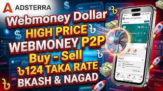 WebMoney to Bkash | WebMoney P2P Dollar Buy & Sell | WebMoney Dollar Transfer | 
