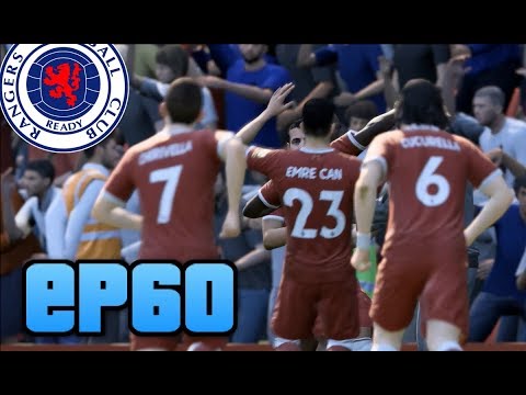 FIFA 18 RANGERS CAREER MODE | EPISODE 60 CHELSEA & LIVERPOOL!