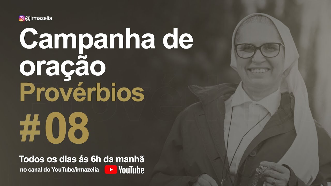 Ir. Zélia - Provérbios 8 e Reflexão