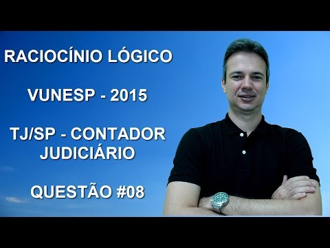 VUNESP07NSQ08 - VUNESP - 2015 - TJ/SP - RACIOCÍNIO LÓGICO (www.gurudamatematica.com.br)