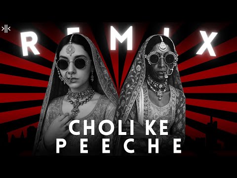 CHOLI KE PEECHE - KONFUSED KID REMIX