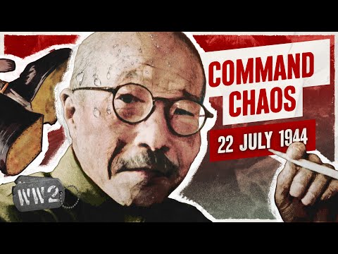 Week 256 - Sayonara Tojo - WW2 - July 22, 1944