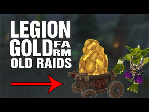 GOLD FARM patch 7.0.3. Old raids (Legion)