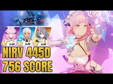 [Honkai Impact] Nirvana Abyss Ranged Up MHT-3B 756 Score 445D Elysia(SS3) HOS(SSS) Carole(SSS)