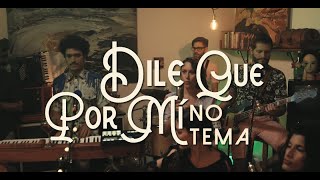 Video thumbnail of "Puerto Candelaria - Dile Que Por Mí No Tema [Video oficial] | Cantina La Foule"