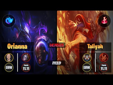 MagiFelix ORIANNA (Mid) [Summon Aery] VS TALIYAH - Challenger EUW Patch 11.11