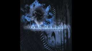 Love Like Blood - Dying Nation