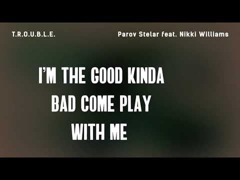 Parov Stelar ft. Nikki Williams - T.R.O.U.B.L.E. (Lyrics)