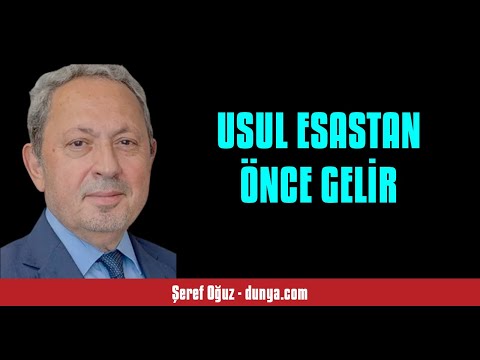 ŞEREF OĞUZ: USUL ESASTAN ÖNCE GELİR - SESLİ KÖŞE YAZISI