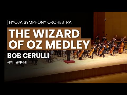 Bob Cerulli - The Wizard of Oz Medley
