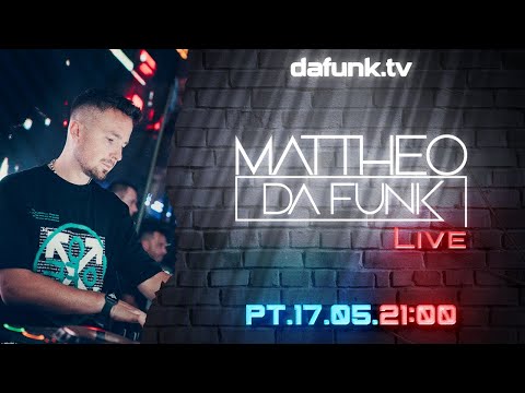 17.05.2024 dafunk.tv by MATTHEO DA FUNK Live Stream