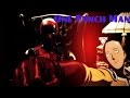 One Punch Man \ Ванпанчмен - трейлер deadpool 