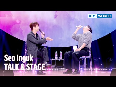 [ENG/IND] Seo Inguk TALK & STAGE (The Seasons) | KBS WORLD TV 250411