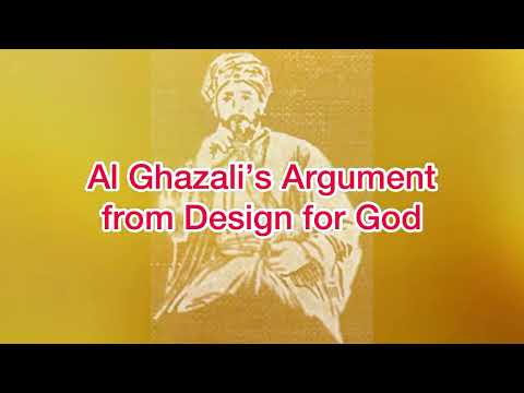022 Ghazali’s Argument from Design for God