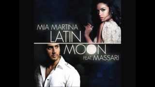 mia martina feat massari - latin moon