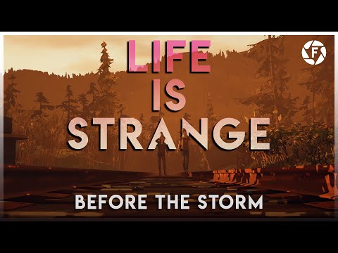 The Beauty of Life is Strange: Before the Storm | Gameography