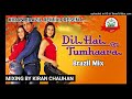 Dil Hai Tumhara | Dil Hai Tumhara Dj Remix | Dil Hai Tumhara Brazil Mix | Kiran Brazil Remix