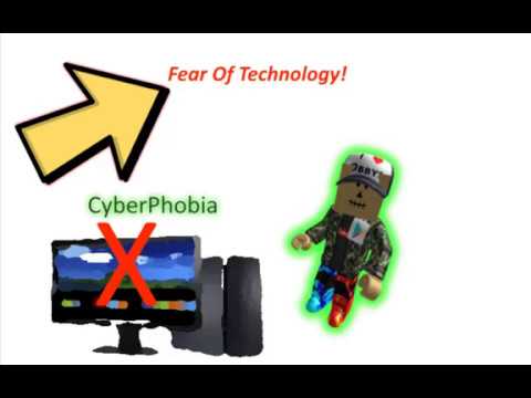 i have cyberphobia..