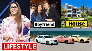 Geeta Kapoor Lifestyle 2021 Income Cars House Boyf