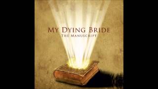 My Dying Bride, The Manuscript subtitulado al español