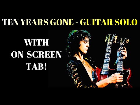 TEN YEARS GONE GUITAR SOLO WITH ON-SCREEN TAB