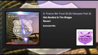 Gal Abutbul & Tim Briggs – Revert (Extended Mix)
